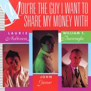 Laurie Anderson, You're The Guy I Want To Share My Money With (CD)