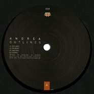Andrea, Outlines (12")