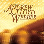 Andrew Lloyd Webber, The Romantic Andrew Lloyd Webber (CD)