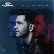 Andy Grammer, Magazines Or Novels (CD)