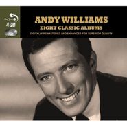 Andy Williams, Eight Classic Albums (CD)