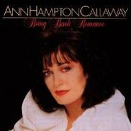Ann Hampton Callaway, Bring Back Romance (CD)