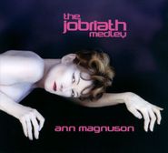 Ann Magnuson, The Jobriath Medley (CD)