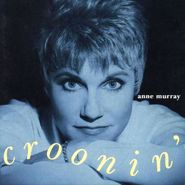 Anne Murray, Croonin' (CD)