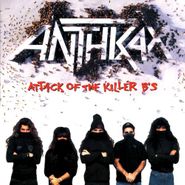 Anthrax, Attack Of The Killer B's (CD)
