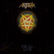 Anthrax, For All Kings (CD)