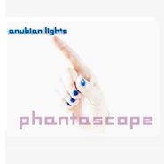 Anubian Lights, Phantascope (CD)