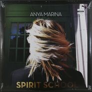Anya Marina, Spirit School Ep (10")