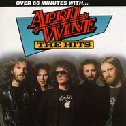 April Wine, Over 60 Minutes With April Wine: The Hits (CD)
