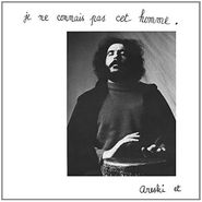 Areski, Je Ne Connais Pas Cet Homme (LP)