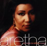 Aretha Franklin, A Rose Is Still A Rose (CD)