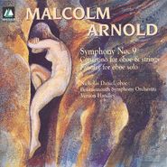 Malcolm Arnold, Arnold: Symphony 9 / Concertino For Oboe And Strings / Fantasy For Oboe (CD)
