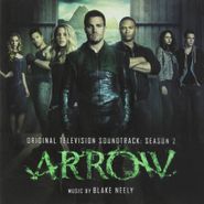 Blake Neely, Arrow: Season 2 [Score] (CD)