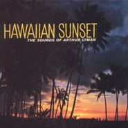 Arthur Lyman, Hawaiian Sunset (CD)