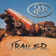 Ash, Trailer (CD)