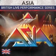 Asia, British Live Performance Series (CD)