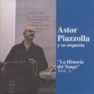 Astor Piazzolla, La Historia Del Tango Vol. 1 (CD)