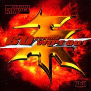Atari Teenage Riot, 60 Second Wipe Out (CD)
