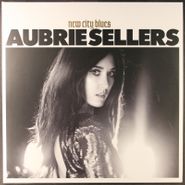 Aubrie Sellers, New City Blues (LP)