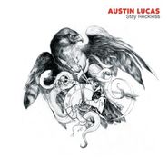 Austin Lucas, Stay Reckless (CD)