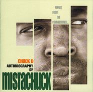 Chuck D, Autobiography of Mistachuck (CD)