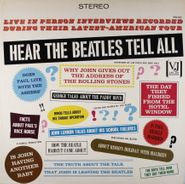 The Beatles, Hear The Beatles Tell All [Reissue] (LP)