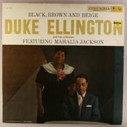 Duke Ellington & His Orchestra, Black, Brown And Beige [Mono Issue] (LP)