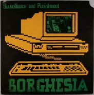 Borghesia, Surveillance And Punishment (12")
