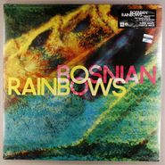 Bosnian Rainbows, Bosnian Rainbows (LP)