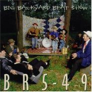 BR5-49, Big Backyard Beat Show (CD)