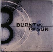 Burnt by the Sun, Soundtrack To The Personal Revolution [Limited Edition, Colored Vinyl] (LP)