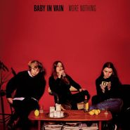 Baby In Vain, More Nothing (CD)
