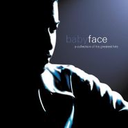 Babyface, A Collection Of His Greatest Hits (CD)