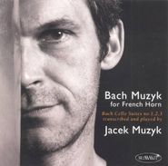 J.S. Bach, Bach Muzyk for French Horn (CD)