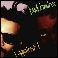 Bad Brains, I Against I (CD)