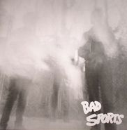 Bad Sports, Living With Secrets (12")
