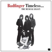 Badfinger, Timeless...The Musical Legacy (CD)