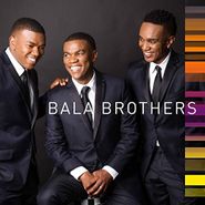 Bala Brothers, Bala Brothers (CD)