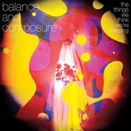 Balance And Composure, The Things We Think We're Missing [Yellow Opaque Vinyl Issue] (LP)