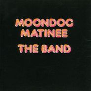 The Band, Moondog Matinee (CD)