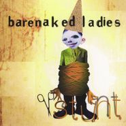 Barenaked Ladies, Stunt (CD)