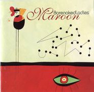 Barenaked Ladies, Maroon (CD)