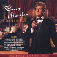 Barry Manilow, Singin' With The Big Bands (CD)