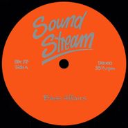 Sound Stream, Bass Affairs (12")