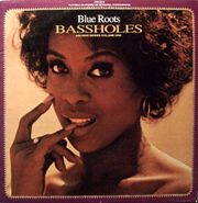 Bassholes, Blue Roots: Archive Series Volume One (LP)