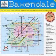 Baxendale, You Will Have Your Revenge (CD)
