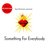 Baz Luhrmann, Something For Everybody (CD)
