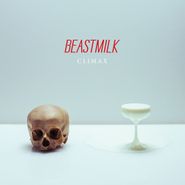 Beastmilk, Climax  [White Vinyl] (LP)