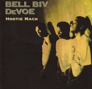 Bell Biv DeVoe, Hootie Mack (CD)