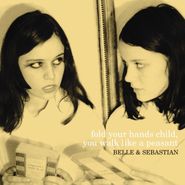 Belle & Sebastian, Fold Your Hands Child, You Walk Like A Peasant [2000 UK Issue] (LP)